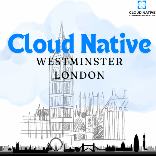 Cloud Native Westminster London